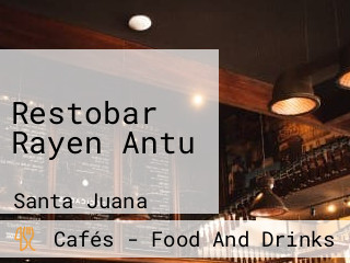 Restobar Rayen Antu