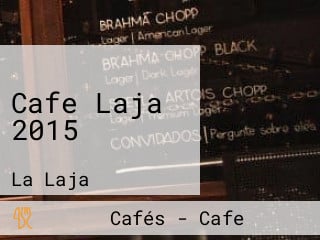 Cafe Laja 2015