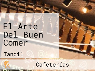 El Arte Del Buen Comer