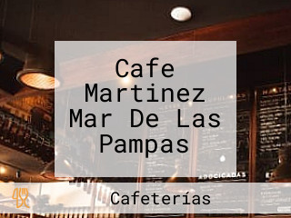 Cafe Martinez Mar De Las Pampas