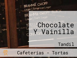 Chocolate Y Vainilla