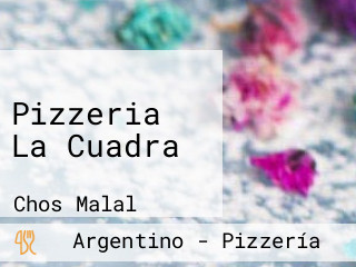 Pizzeria La Cuadra