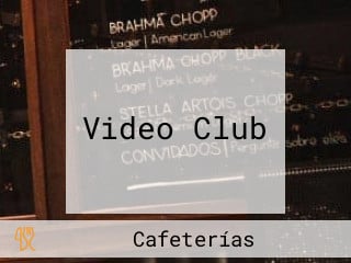 Video Club