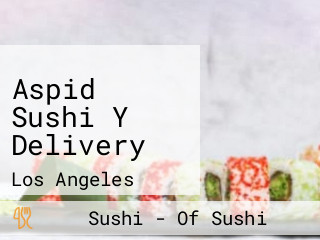 Aspid Sushi Y Delivery