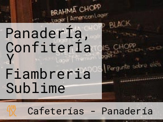 PanaderÍa, ConfiterÍa Y Fiambreria Sublime