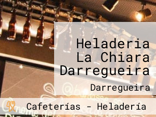 Heladeria La Chiara Darregueira