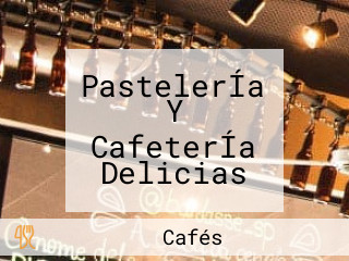 PastelerÍa Y CafeterÍa Delicias