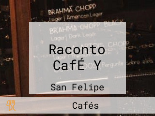 Raconto CafÉ Y