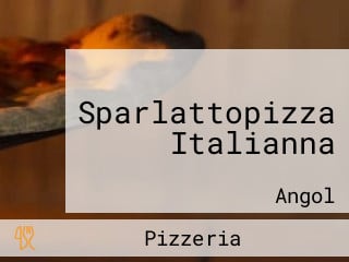 Sparlattopizza Italianna