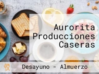 Aurorita Producciones Caseras