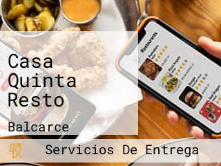 Casa Quinta Resto