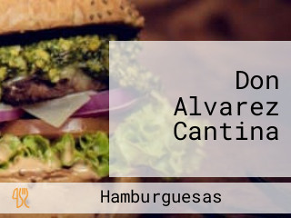 Don Alvarez Cantina