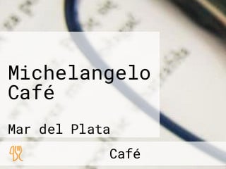 Michelangelo Café