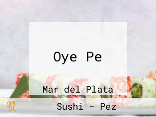 Oye Pe