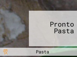 Pronto Pasta