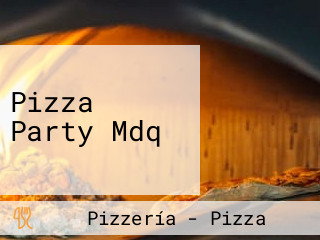 Pizza Party Mdq