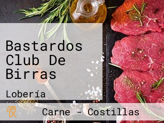 Bastardos Club De Birras