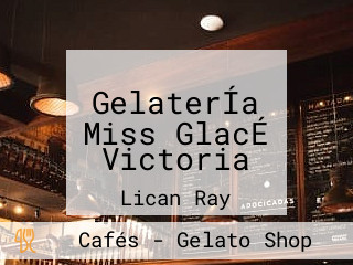 GelaterÍa Miss GlacÉ Victoria