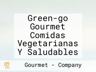 Green-go Gourmet Comidas Vegetarianas Y Saludables