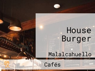 House Burger