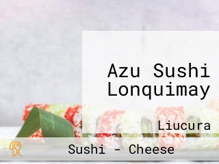 Azu Sushi Lonquimay