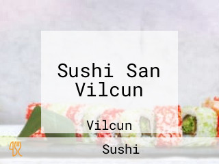 Sushi San Vilcun