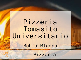 Pizzeria Tomasito Universitario