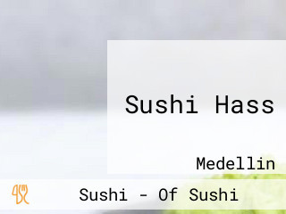 Sushi Hass