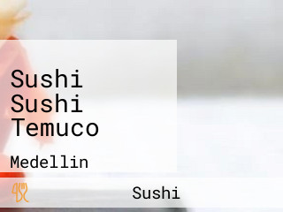 Sushi Sushi Temuco