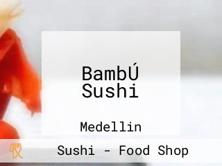 BambÚ Sushi