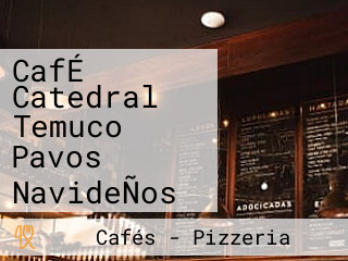 CafÉ Catedral Temuco Pavos NavideÑos