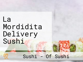 La Mordidita Delivery Sushi