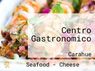 Centro Gastronomico