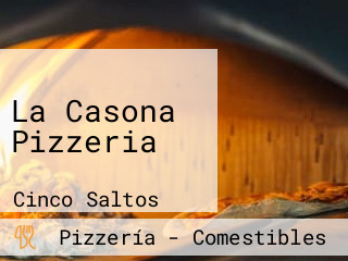 La Casona Pizzeria