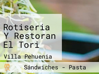 Rotiseria Y Restoran El Tori