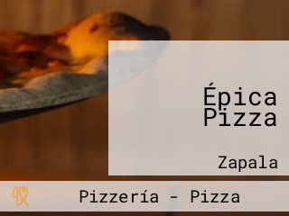 Épica Pizza