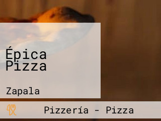 Épica Pizza