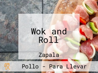 Wok and Roll