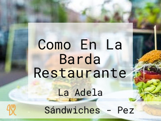 Como En La Barda Restaurante