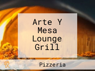 Arte Y Mesa Lounge Grill