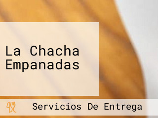 La Chacha Empanadas