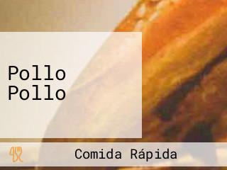 Pollo Pollo