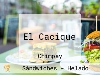 El Cacique