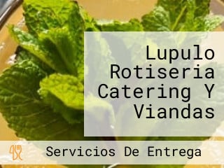 Lupulo Rotiseria Catering Y Viandas