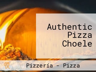 Authentic Pizza Choele