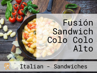 Fusión Sandwich Colo Colo Alto