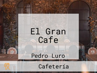 El Gran Cafe