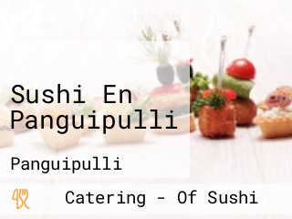 Sushi En Panguipulli