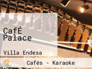 CafÉ Palace