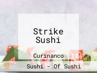 Strike Sushi